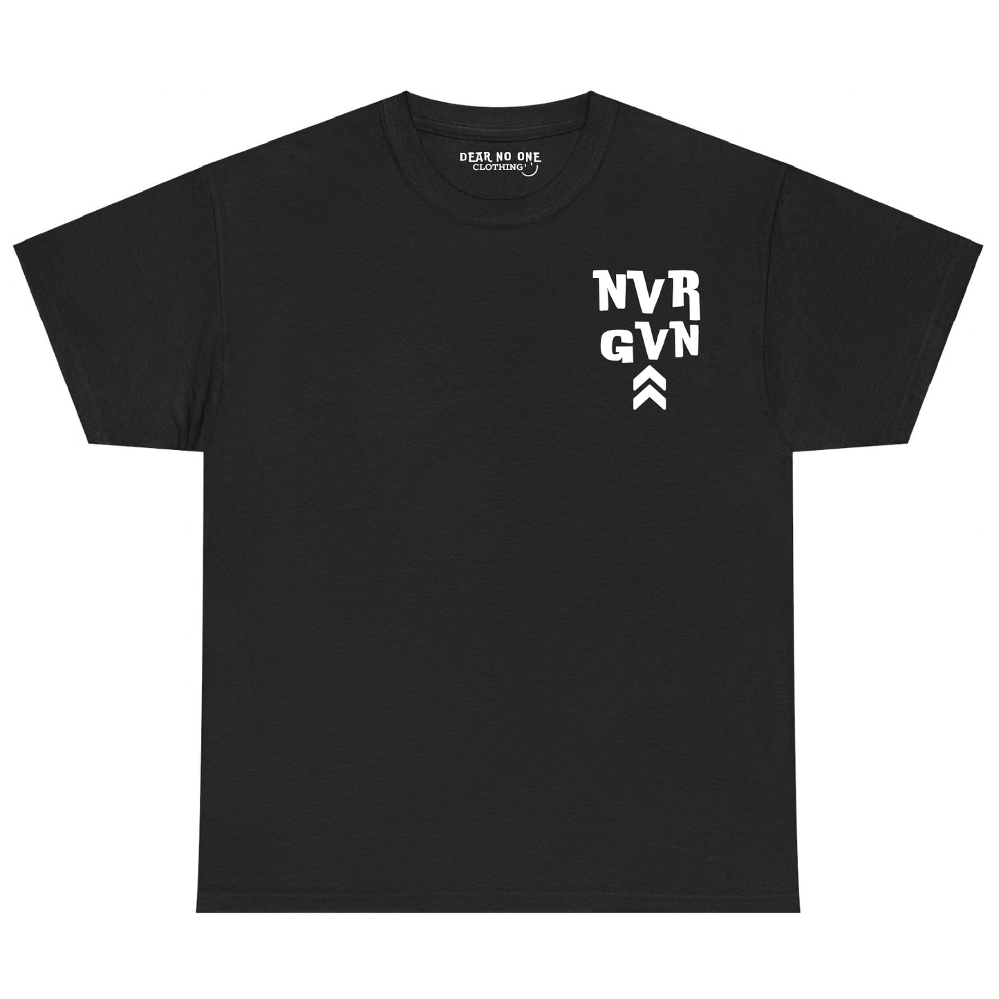 Never Giving Up Tee - Dear No One Clothing - Positivity and Happiness