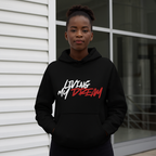 Living My Dream Hoodie