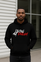 Living My Dream Hoodie