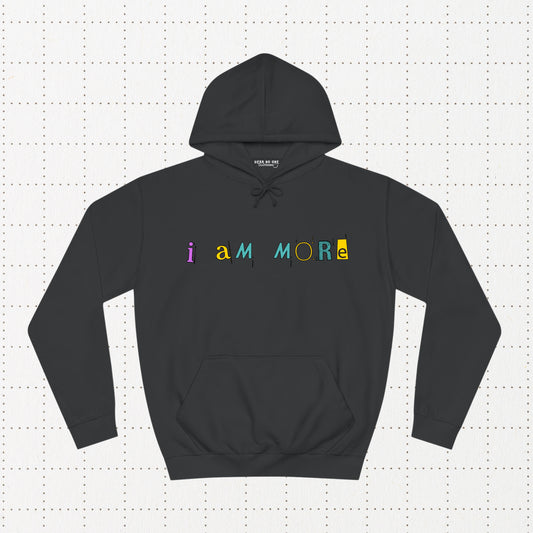 i aM MORe Hoodie (BLACK)